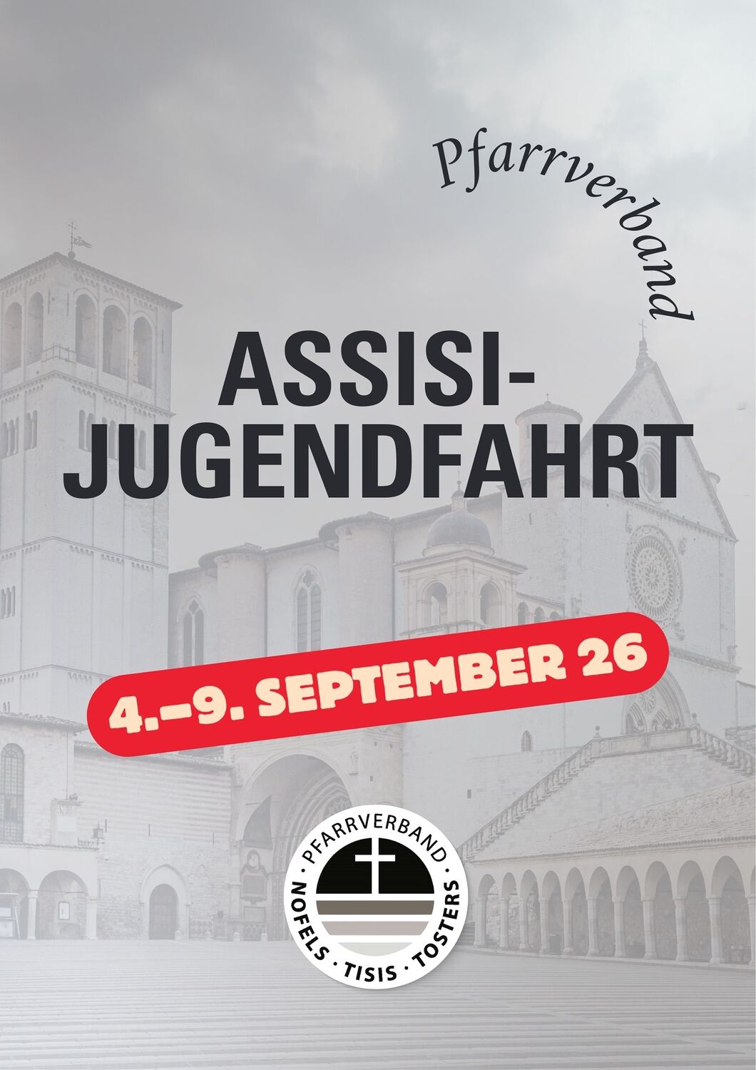 Assisi Jugendfahrt / Pfarrverband